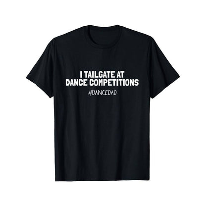 Tailgate Dance Dad Tee