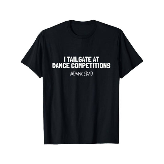 Tailgate Dance Dad Tee